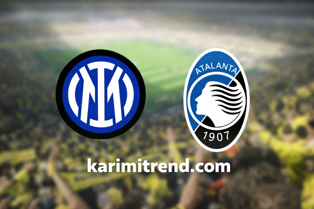 Inter Milan vs Atalanta BC match preview graphic with karimitrend.com website branding