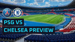 PSG vs Chelsea – Match Overview