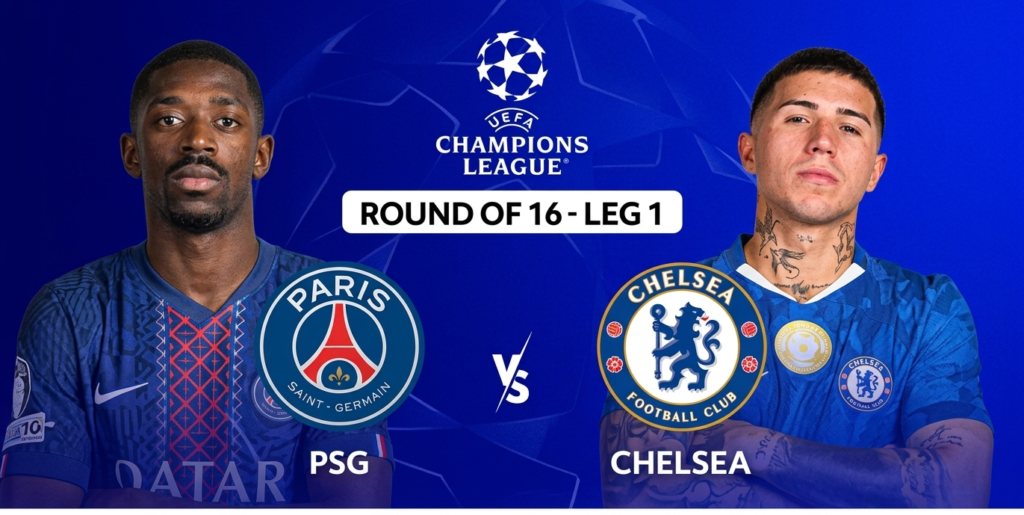 PSG vs Chelsea Champions League Round of 16 Leg 1 match graphic featuring Ousmane Dembélé and Enzo Fernández.